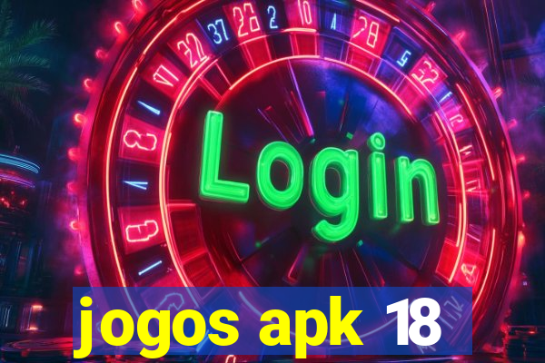 jogos apk 18